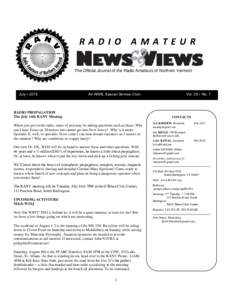 RADIO AMATEUR The Official Journal of the Radio Amateurs of Northern Vermont July • 2015  An ARRL Special Service Club