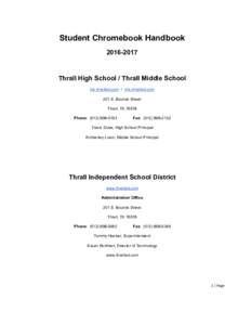   Student Chromebook Handbook  2016­2017     Thrall High School / Thrall Middle School   