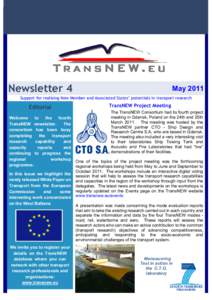 Newsletter 4  May 2011 Support for realising New Member and Associated States’ potentials in transport research