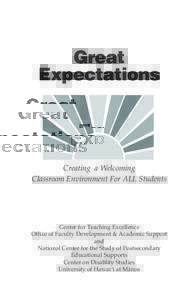 Great Expectations Creating a Welcoming Classroom Environment For ALL Students