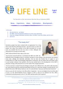 LIFE LINE The Newsletter of the International Maritime Rescue Federation (IMRF) August 2014 December