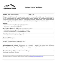 Volunteer Position Description  Position Title: Biotics Volunteer Dept: Land