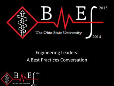 Engineering Leaders: A Best Practices Conversation Overview • •