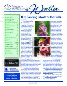 Inside this Issue From the Executive Director’s Desk 2 Mother’s Day Bird Banding Breakfast
