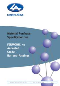 Material Purchase Specification for FERMONIC 50 Annealed Grade Bar and Forgings