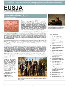 EUSJA News - Winter 2015/SpringEuropean Union of Science Journalists’ Associations www.eusja.org  Good news from EUSJA President’s Letter  Digital tools are invading