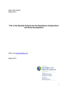 Easy read version March 2011 This is the Equality Scheme for the Department of Agriculture and Rural Development
