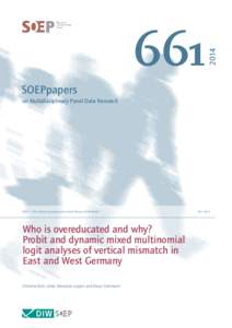 Who is overeducated and why? Probit and dynamic mixed multinomial logit analyses of vertical mismatch in East and West Germany