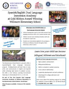 2015 Bright Spot in Hispanic Education Honoree: Westminster School District  Spanish/English Dual Language Immersion Academy at Gold Ribbon Award Winning Willmore Elementary School