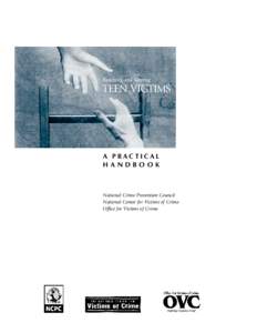 Reaching and Serving  TEEN VICTIMS A PRACTICAL HANDBOOK