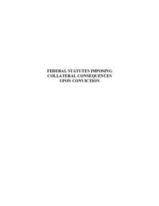 Federal Statutes Imposing Collateral Consequences Upon Conviction (November 2000)