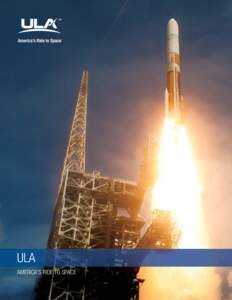 Boeing / Delta rockets / Evolved Expendable Launch Vehicle / Atlas V / Delta IV / United Launch Alliance / Delta / Atlas / Thor / Spaceflight / Space technology / Aerospace engineering