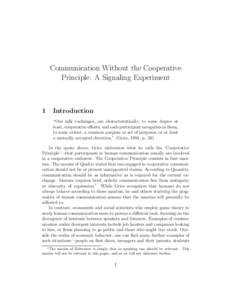 Communication Without the Cooperative Principle: A Signaling Experiment 1  Introduction
