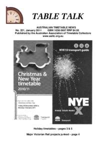 AUSTRALIAN TIMETABLE NEWS No. 221, January 2011 ISBN[removed]RRP $4.95 Published by the Australian Association of Timetable Collectors www.aattc.org.au