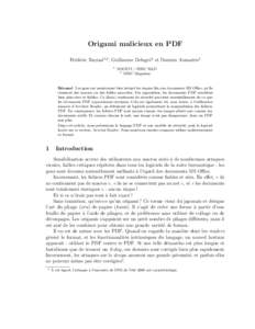Origami malicieux en PDF Fr´ed´eric Raynal1,2 , Guillaume Delugr´e1 et Damien Aumaitre1 1 SOGETI / ESEC R&D 2