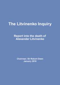 The Litvinenko Inquiry  Report into the death of Alexander Litvinenko