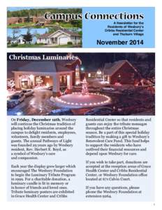 A Newsletter for the Residents of Wesbury’s Cribbs Residential Center and Thoburn Village  November 2014