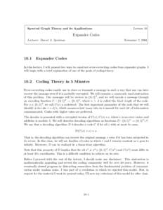 Spectral Graph Theory and its Applications  Lecture 10 Expander Codes Lecturer: Daniel A. Spielman