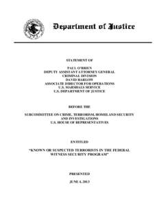 STATEMENT OF PAUL O’BRIEN DEPUTY ASSISTANT ATTORNEY GENERAL CRIMINAL DIVISION