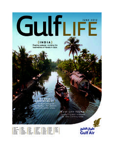 GulfLIFE JUNE 2012 {INDIA} Floating palaces: cruising the backwaters of Kerala in style