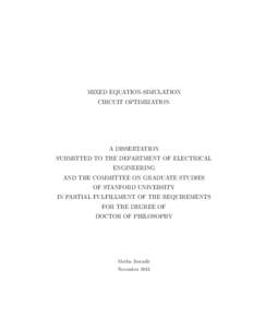 MIXED EQUATION-SIMULATION CIRCUIT OPTIMIZATION A DISSERTATION SUBMITTED TO THE DEPARTMENT OF ELECTRICAL ENGINEERING