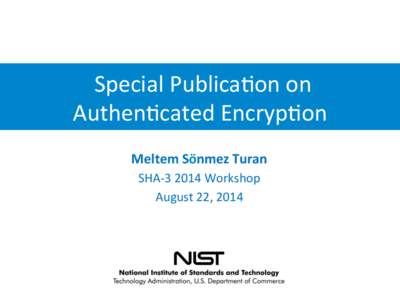 Special Publication on Authenticated Encryption