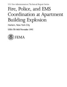 TR-068 Fire, Police,and EMS Coordination at Apartment Building Explosion