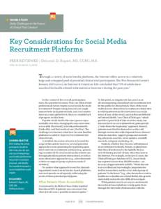 	 HOME STUDY 	 Daily Challenges to the Future 	 of Clinical Trial Conduct Key Considerations for Social Media Recruitment Platforms