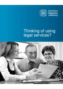 Thinking of using legal services? What is the Solicitors Regulation