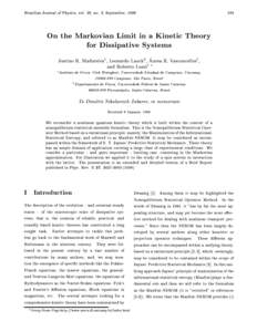 Brazilian Journal of Physics, vol. 28, no. 3, September, On the Markovian Limit in a Kinetic Theory for Dissipative Systems