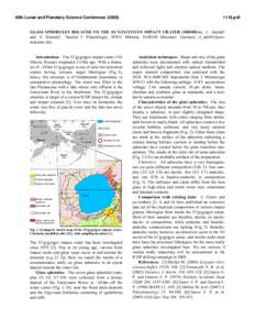 40th Lunar and Planetary Science Conference[removed]pdf GLASS SPHERULES RELATED TO THE EL’GYGYTGYN IMPACT CRATER (SIBERIA). L. Adolph1 and A. Deutsch1, 1Institut f. Planetologie, WWU Münster, D[removed]Muenster, Ge