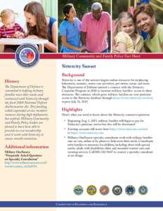 Military Community and Family Policy Fact Sheet  Sittercity Sunset History  The Department of Defense is