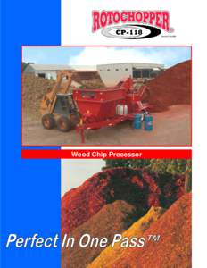 CP-118  Wood Chip Processor Rotochopper Diesel Powered Wood Chip Processing