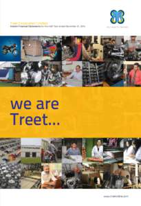 Treet Corporation Limited  Interim Financial Statements for the Half Year ended December 31, 2014 TREET GROUP OF COMPANIES