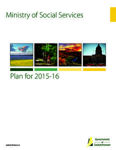 Ministry of Social Services  Plan forsaskatchewan.ca