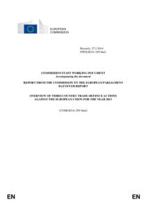 COMMISSION STAFF WORKING DOCUMENT  Accompanying the document REPORT FROM THE COMMISSION TO THE EUROPEAN PARLIAMENT ELEVENTH REPORT