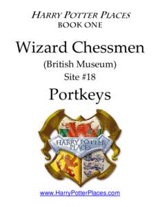 Wizard Chessmen (Site #18) Portkeys