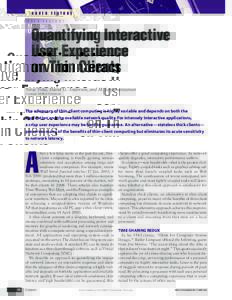 C O V E R  F E A T U R E Quantifying Interactive User Experience