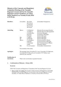 Minutes of the Consents and Regulatory Committee Meeting of the Taranaki Regional Council, held in the Taranaki Regional Council Chambers, 47 Cloten Road, Stratford, on Tuesday 22 July 2014 at[removed]am.