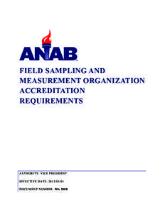    FIELD SAMPLING AND MEASUREMENT ORGANIZATION ACCREDITATION REQUIREMENTS