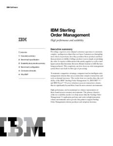 IBM Software  IBM Sterling Order Management High performance and scalability Executive summary