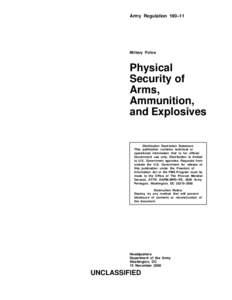 Army Regulation 190–11  Military Police Physical Security of