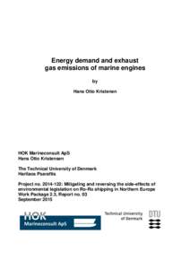 Energy demand and exhaust gas emissions of marine engines by Hans Otto Kristenen  HOK Marineconsult ApS