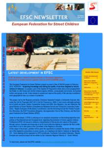 1st Edition April 2012 European Federation for Street Children— Help us to save the children from the street  European Federation for Street Children