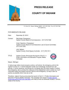 PRESS RELEASE COUNTY OF INGHAM P.O. Box 319  Mason, Michigan7206