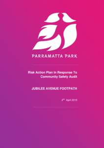 Jubilee Avenue Footpath - Risk Action Plan