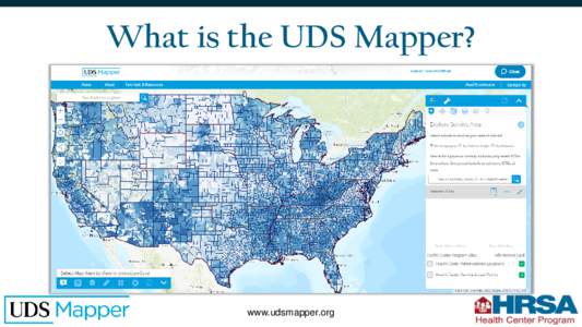 What is the UDS Mapper?  www.udsmapper.org What is the UDS Mapper? 2