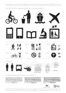 ASAP SYMBOL IS THE NEW ASAP PICTOGRAPHIC FONT FOR MANY PUBLIC USES PRODUCED IN OMNIBUS-TYPE INCHARACTER SETS: PEOPLE, TRANSPORT, OBJECTS, SIGNAL, ELEVATORS AND ARROWS PEOPLE