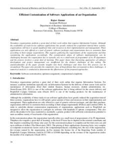 International Journal of Business and Social Science  Vol. 4 No. 11; September 2013 Efficient Customization of Software Applications of an Organization Rajeev Kumar