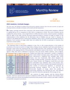 Nº 186 OCTOBER 2014 EDITORIAL 2013 statistics: Limited changes